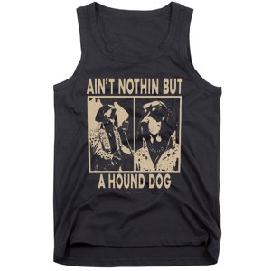 Ain’T Nothin’ But A Hound Dog Tank Top