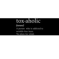 Aesthetic Nurse Botox RN The Definition of Toxaholic Bumper Sticker