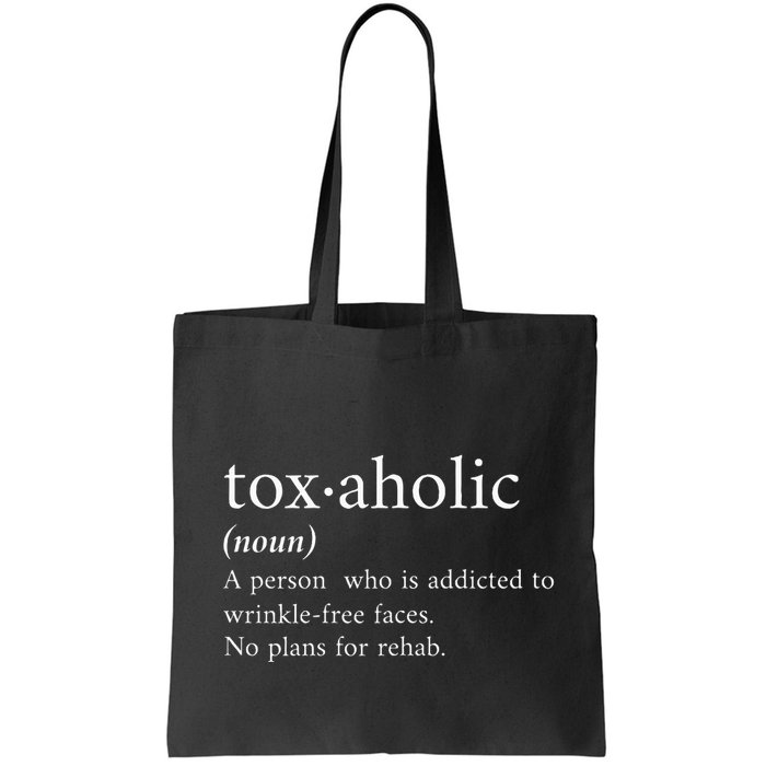 Aesthetic Nurse Botox RN The Definition of Toxaholic Bag