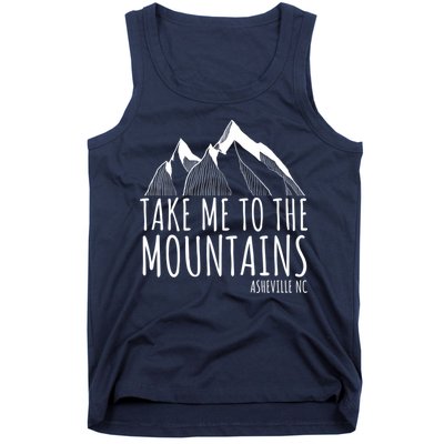 Asheville NC Blue Ridge Hiking Take Me To The Mountains Gift Tank Top