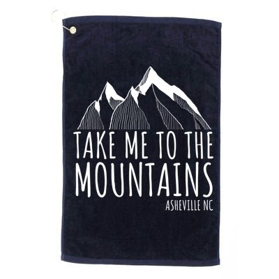 Asheville NC Blue Ridge Hiking Take Me To The Mountains Gift Golf Towel