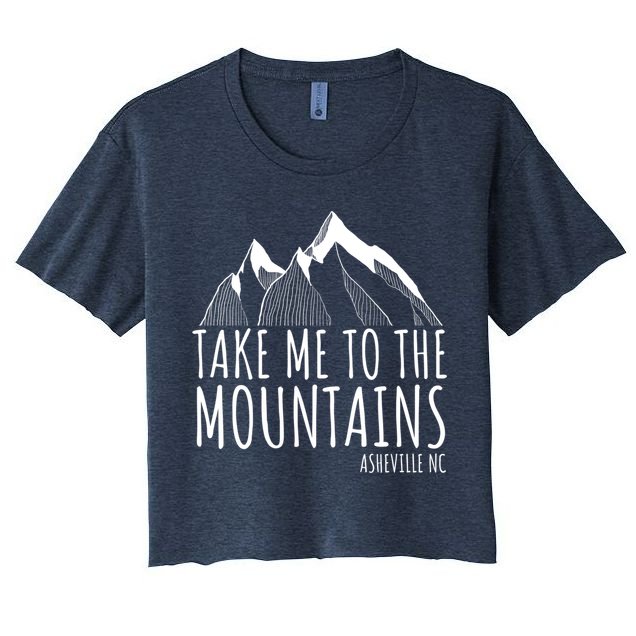 Asheville NC Blue Ridge Hiking Take Me To The Mountains Gift Crop Top