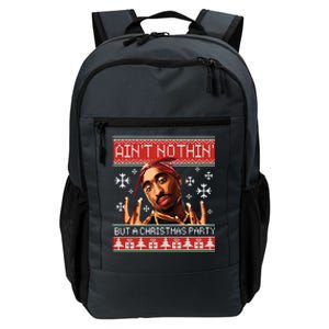 Aint Nothing But A Christmas Party Ugly Daily Commute Backpack