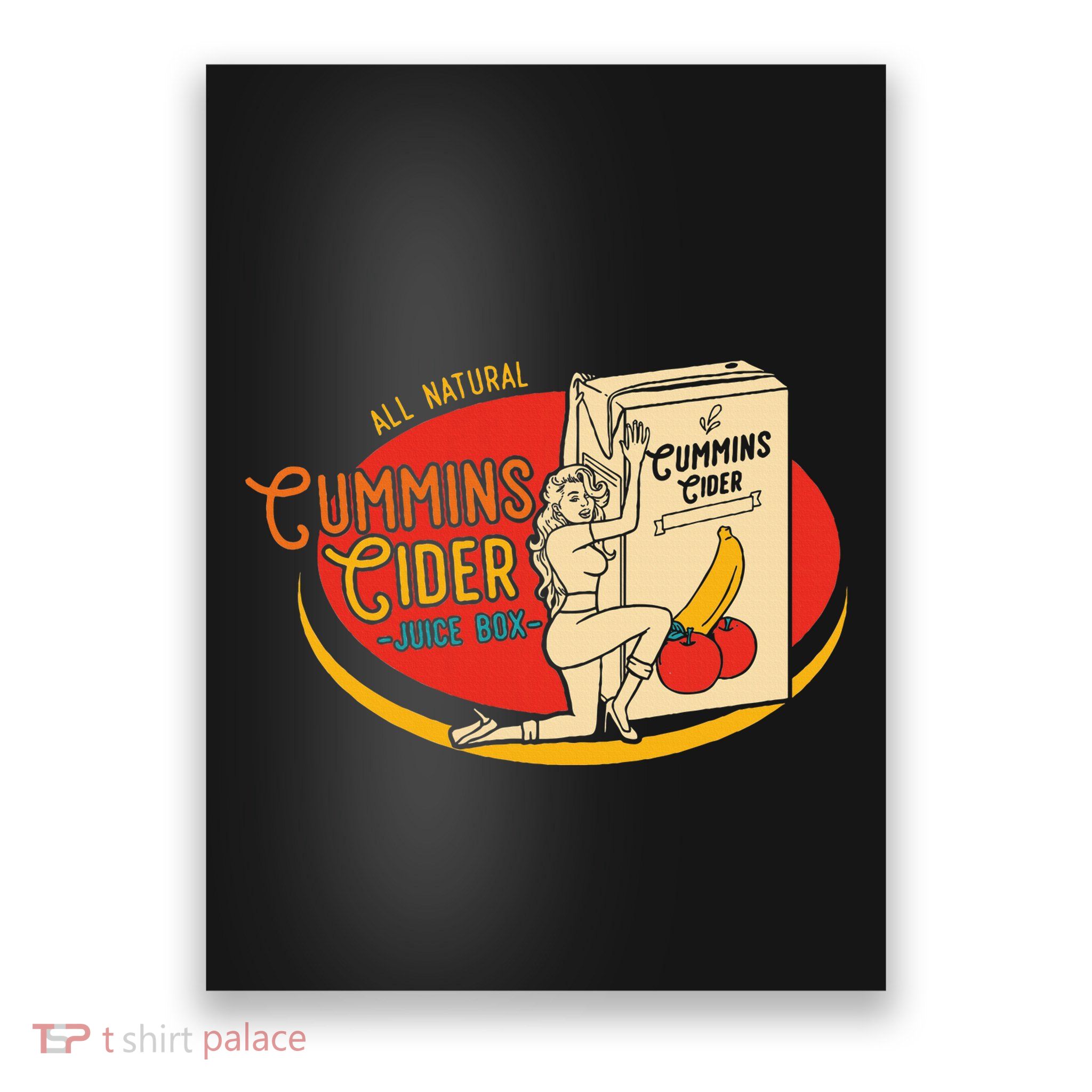 All Natural Cum.Mins Cider Humor Poster