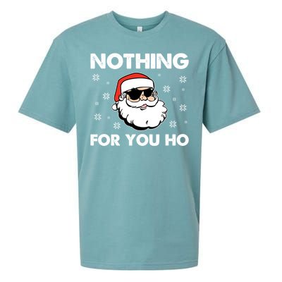 Adult Naughty Christmas Funny Santa Claus Nothing For You Ho Great Gift Sueded Cloud Jersey T-Shirt