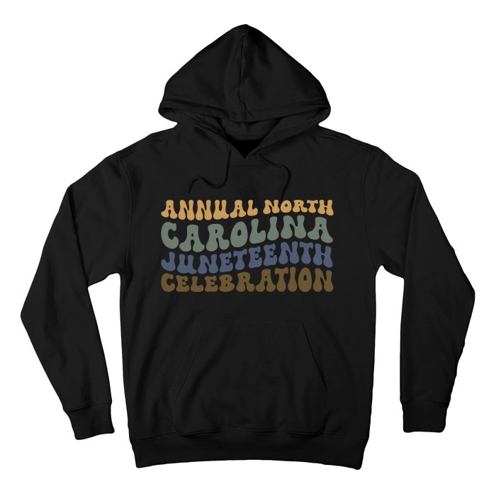 Annual North Carolina Juneteenth Celebration Retro Art Hoodie