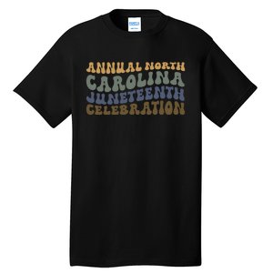 Annual North Carolina Juneteenth Celebration Retro Art Tall T-Shirt