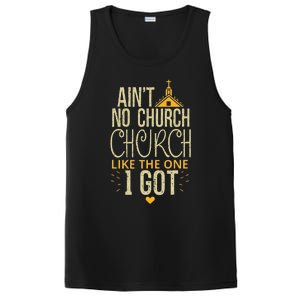 AinT No Church Like The One I Got PosiCharge Competitor Tank