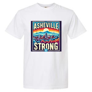 Asheville North Carolina Asheville Strong Gift Garment-Dyed Heavyweight T-Shirt