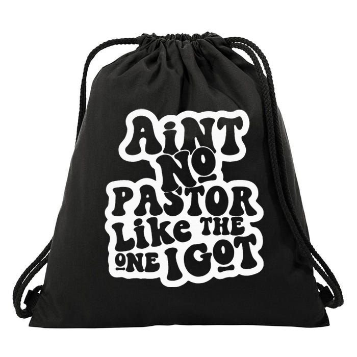 AinT No Church Like The One I Got Christian Bible Verses Drawstring Bag