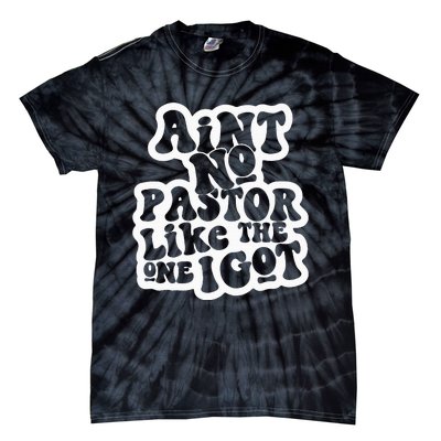 AinT No Church Like The One I Got Christian Bible Verses Tie-Dye T-Shirt