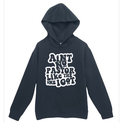 AinT No Church Like The One I Got Christian Bible Verses Urban Pullover Hoodie