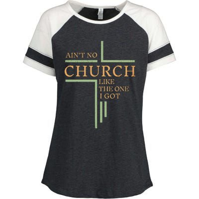 AinT No Church Like The One I Got Enza Ladies Jersey Colorblock Tee