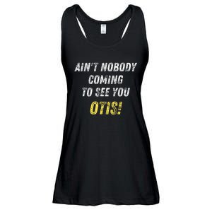 AinT Nobody Coming To See You Otis Ladies Essential Flowy Tank