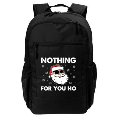 Adult Naughty Christmas Funny Santa Claus Nothing For You Ho Meaningful Gift Backpack