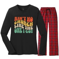 AinT No Church Like The One I Got Women's Long Sleeve Flannel Pajama Set 