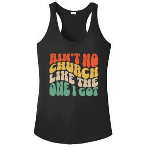 AinT No Church Like The One I Got Ladies PosiCharge Competitor Racerback Tank