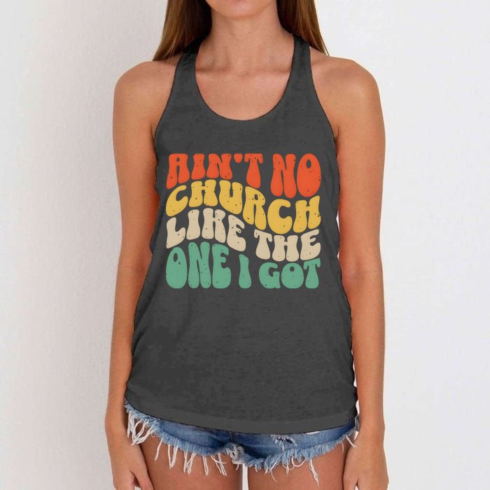 AinT No Church Like The One I Got Women's Knotted Racerback Tank