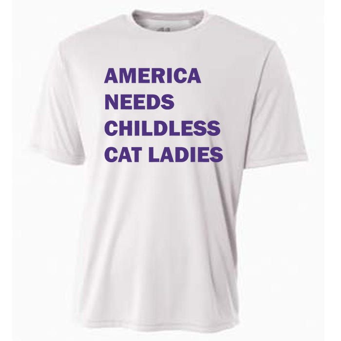 America Needs Childless Cat Ladies Cooling Performance Crew T-Shirt