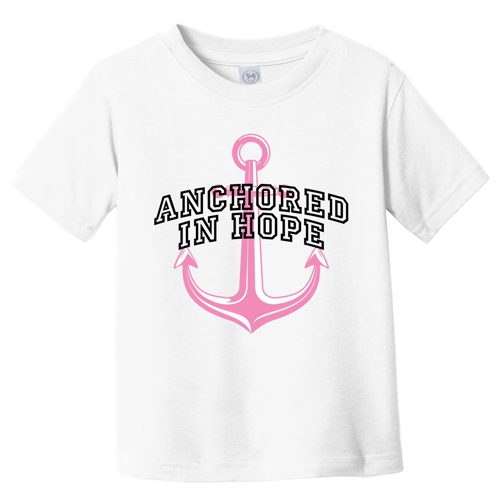 Anchored In Hope Breast Cancer Awareness Toddler T-Shirt