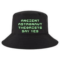 Ancient Astronaut Theorists Says Yes Cool Comfort Performance Bucket Hat