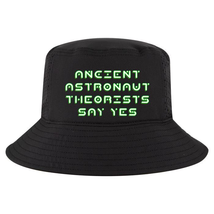 Ancient Astronaut Theorists Says Yes Cool Comfort Performance Bucket Hat