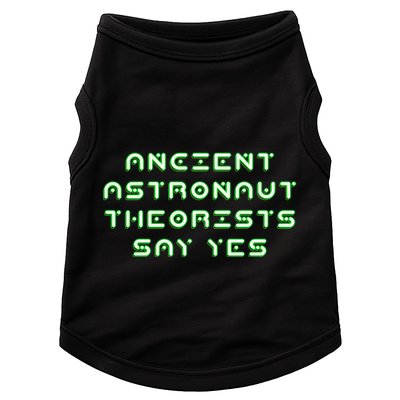 Ancient Astronaut Theorists Says Yes Doggie Tank