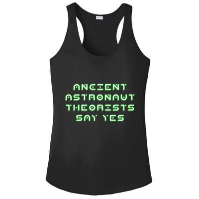 Ancient Astronaut Theorists Says Yes Ladies PosiCharge Competitor Racerback Tank