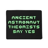 Ancient Astronaut Theorists Says Yes Mousepad