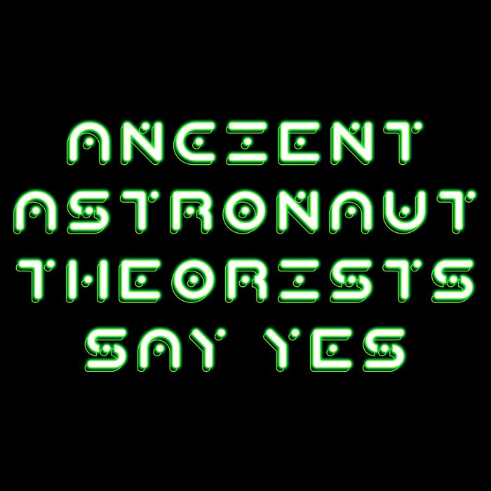 Ancient Astronaut Theorists Says Yes Tank Top