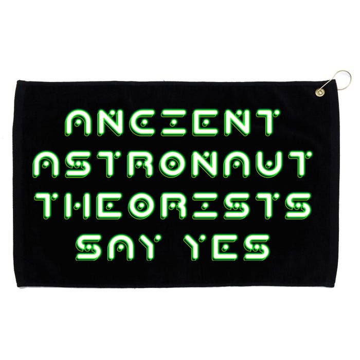 Ancient Astronaut Theorists Says Yes Grommeted Golf Towel