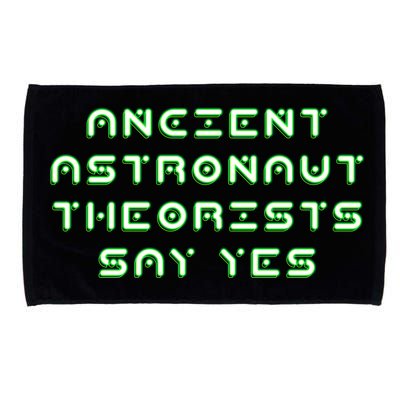 Ancient Astronaut Theorists Says Yes Microfiber Hand Towel