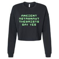 Ancient Astronaut Theorists Says Yes Cropped Pullover Crew