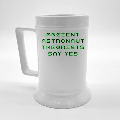 Ancient Astronaut Theorists Says Yes Beer Stein