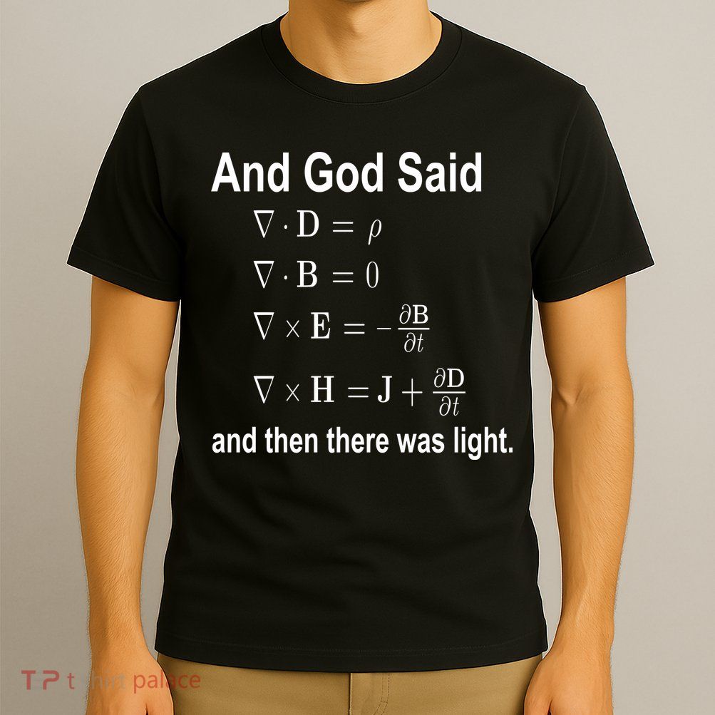 And God Said Formula T-Shirt