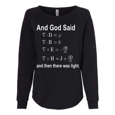 And God Said Formula Womens California Wash Sweatshirt