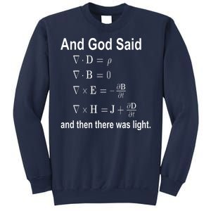 And God Said Formula Sweatshirt