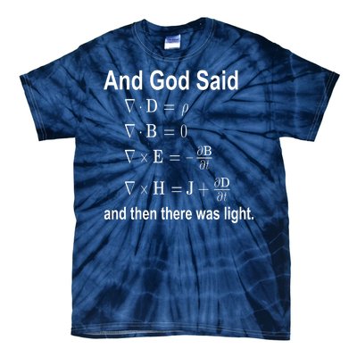 And God Said Formula Tie-Dye T-Shirt