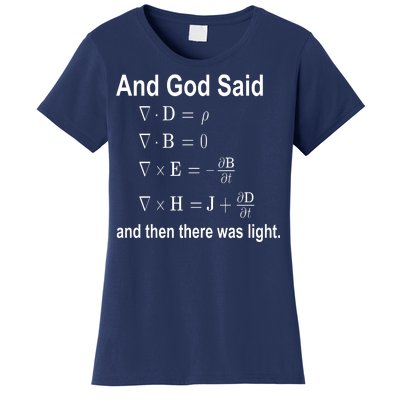 And God Said Formula Women's T-Shirt