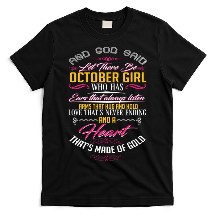 And God Said Let There Be October Girl T-Shirt