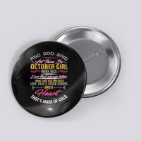 And God Said Let There Be October Girl Button