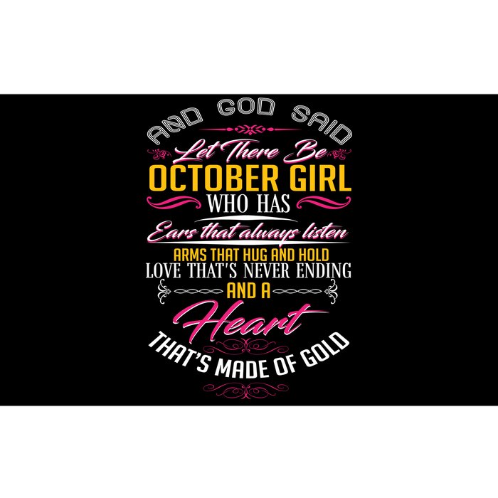 And God Said Let There Be October Girl Bumper Sticker