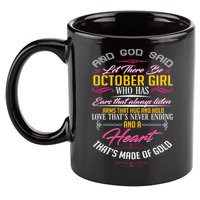 And God Said Let There Be October Girl 11oz C Handle Ceramic Mug