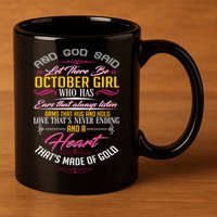 And God Said Let There Be October Girl 11oz C Handle Ceramic Mug