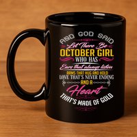 And God Said Let There Be October Girl 11oz C Handle Ceramic Mug
