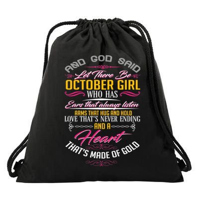 And God Said Let There Be October Girl Drawstring Bag