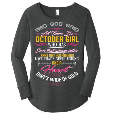 And God Said Let There Be October Girl Women's Perfect Tri Tunic Long Sleeve Shirt