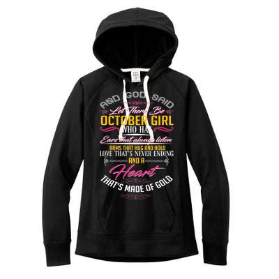 And God Said Let There Be October Girl Women's Fleece Hoodie