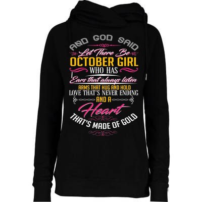 And God Said Let There Be October Girl Womens Funnel Neck Pullover Hood