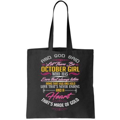 And God Said Let There Be October Girl Tote Bag